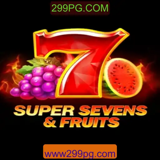 Descubra o Mundo do Jogo 7SuperSevensFruits: Uma Aventura Envolvente